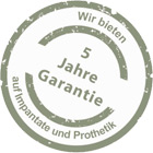 5 Jahre Garantie